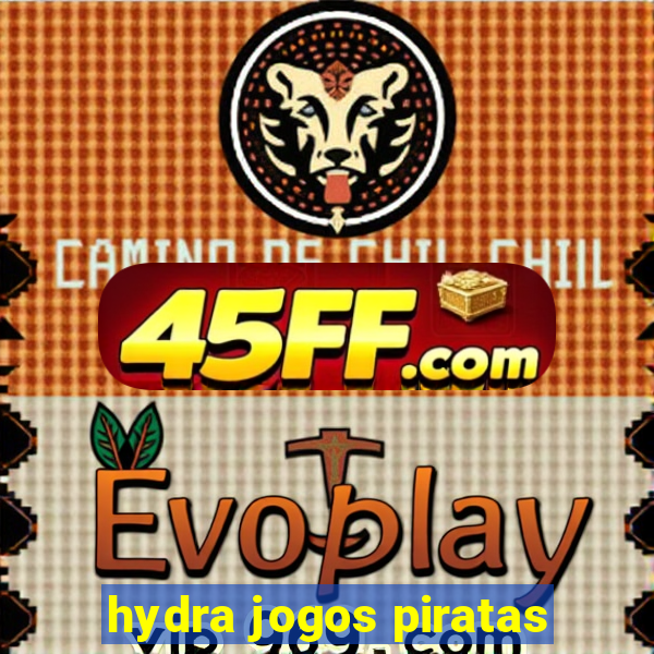hydra jogos piratas